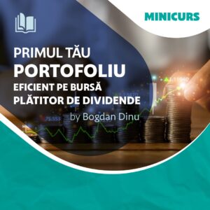 Primul tău portofoliu eficient pe bursă plătitor de dividende